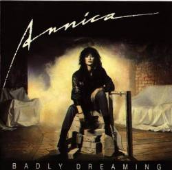 Annica : Badly Dreaming